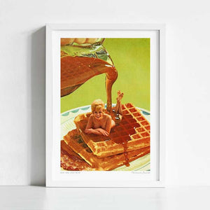 'Pour some syrup on me' Art Print by Vertigo Artography